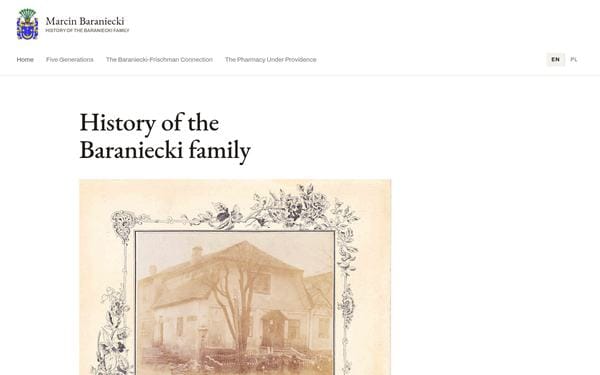 Baraniecki Family History homepage with an archive photo of the family house